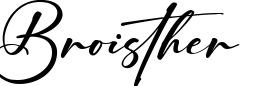 Broisther
