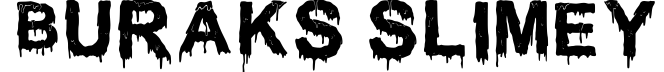 Buraks Slimey