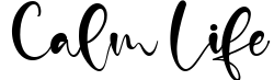 Calm Life
