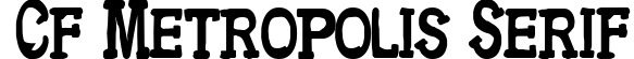 CF Metropolis Serif