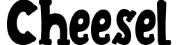 Cheesel