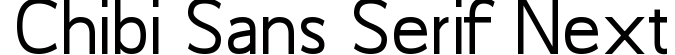 Chibi Sans Serif Next