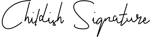 Childish Signature