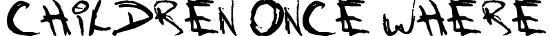 Children Once Where