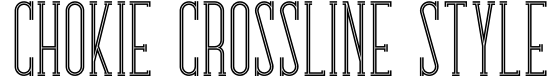Chokie Crossline Style