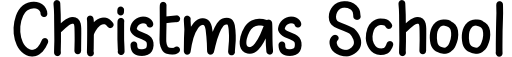 Christmas School