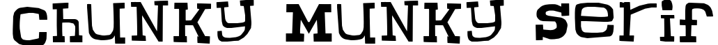 Chunky Munky Serif