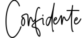 Confidente