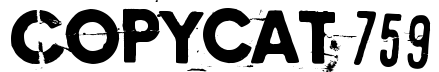 Copycat 759