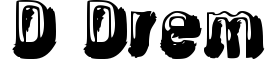 d Drem