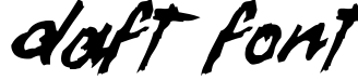 Daft Font