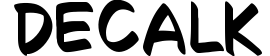 Decalk
