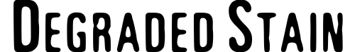 Degraded Stain