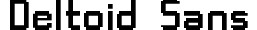 Deltoid Sans