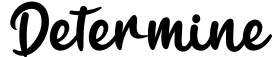 Determine