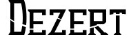 Dezert