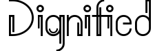 Dignified