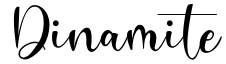 Dinamite