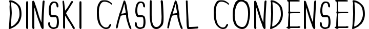 Dinski Casual Condensed