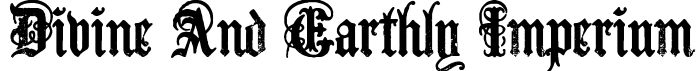 Divine And Earthly Imperium