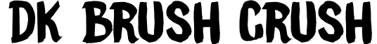DK Brush Crush