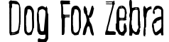 Dog Fox Zebra