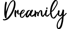 Dreamily