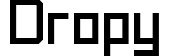 Dropy