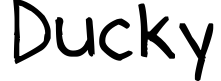 Ducky