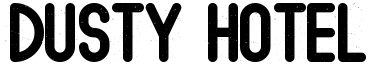 Dusty Hotel