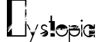 Dystopia