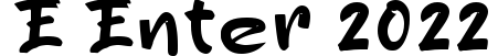 e Enter 2022