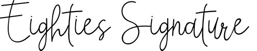 Eighties Signature