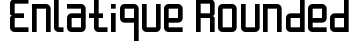 Enlatique Rounded
