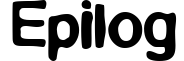 Epilog