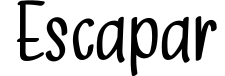 Escapar
