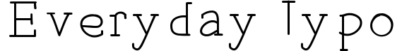 Everyday Typo