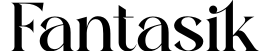 Fantasik