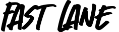 Fast Lane