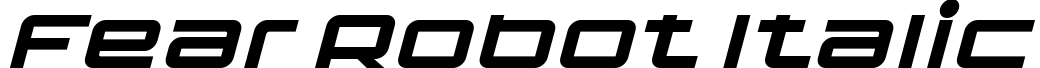 Fear Robot Italic 