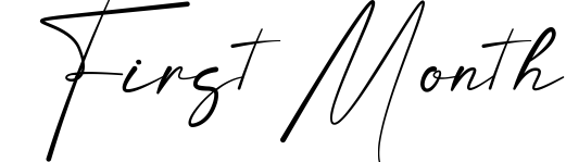 First Month