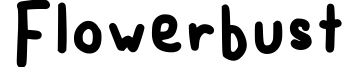 Flowerbust