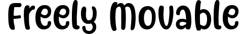 Freely Movable