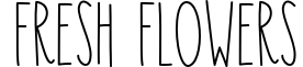 Fresh Flowers