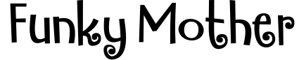 Funky Mother