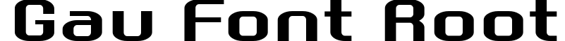 Gau Font Root