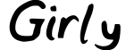 Girly