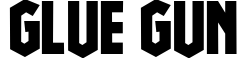 Glue Gun