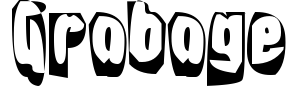 Grabage