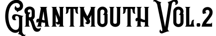 Grantmouth Vol.2